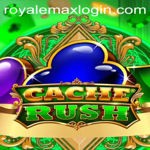 CacheRush: Unveiling the Thrills with Royale Max