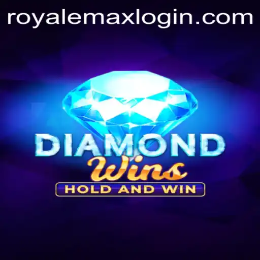 Mastering DiamondWins: A Deep Dive into Royale Max