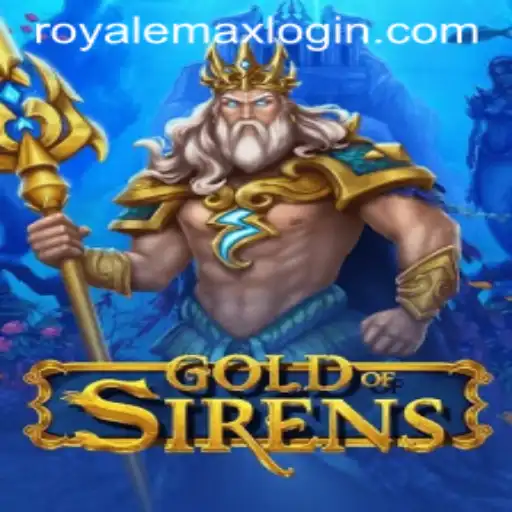GoldofSirens: Unveiling the Thrilling World of Royale Max