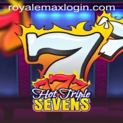 Exploring the Exciting World of HotTripleSevens: A Royal Max Experience