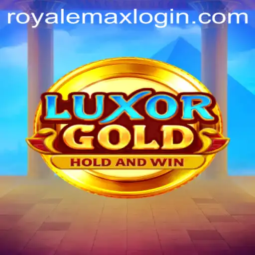 LuxorGold: A Royale Max Adventure
