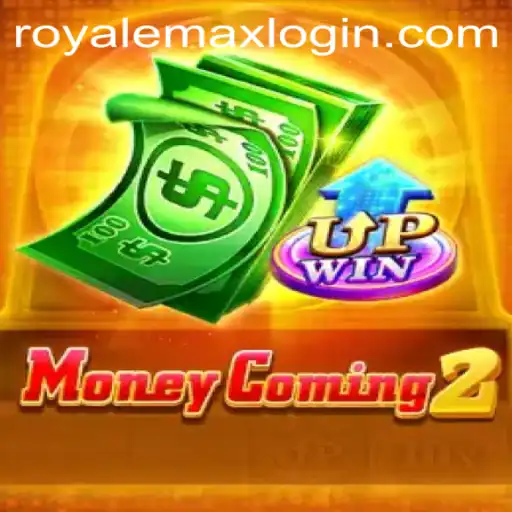 Unveiling MoneyComing2: The Thrilling Royale Max Experience