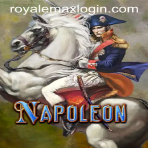 Napoleon: Exploring the Strategic Depth of Royale Max