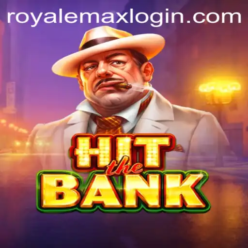 Exploring the Exciting World of HitTheBank: Royale Max
