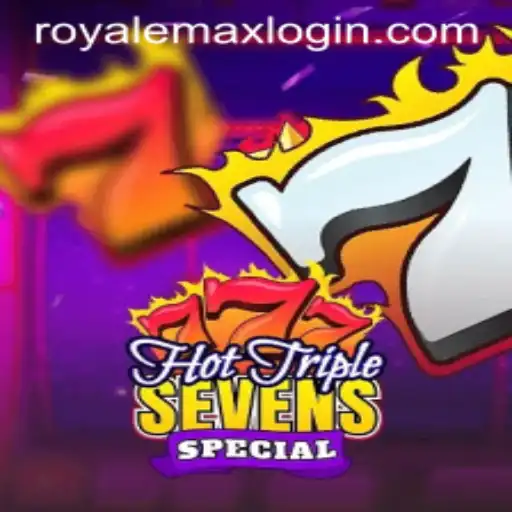 Exploring HotTripleSevensSpecial: A New Era of Slot Gaming with Royale Max