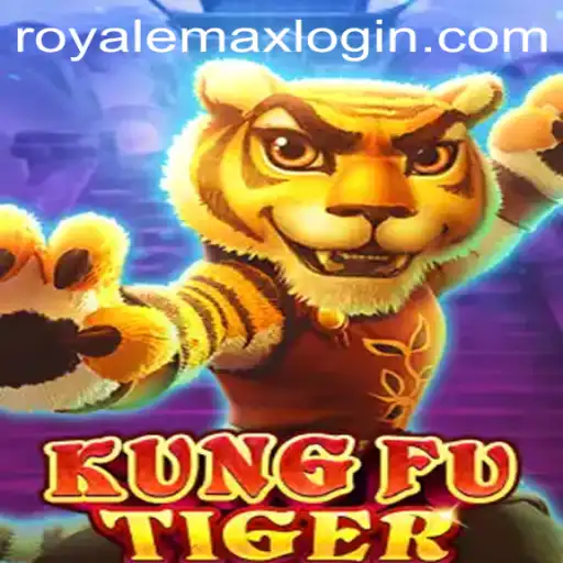 KungFuTiger: Royale Max - Dive into the Action-Packed Universe