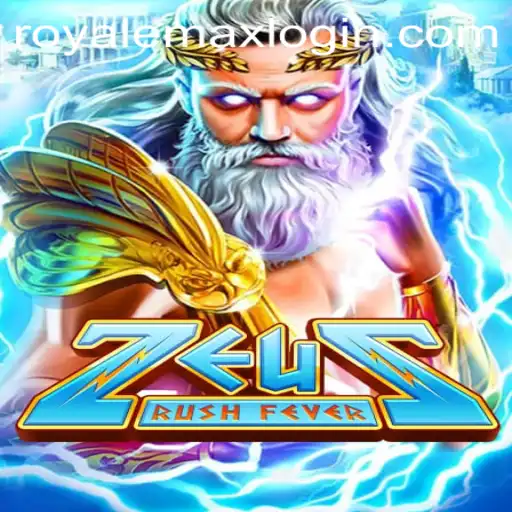 Exploring ZeusRushFever: A Thrilling Blend of Mythology and Competitive Strategy in Royale Max