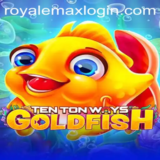 Dive Into the World of TenTonWaysGoldfish with Royale Max